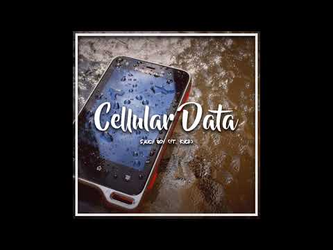 Saucy Boy - Cellular Data (ft. Kyce)