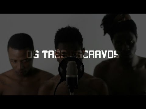 Os Três Escravos feat. O'jizzy, Diógenes, Black - VÍDEO OFICIAL