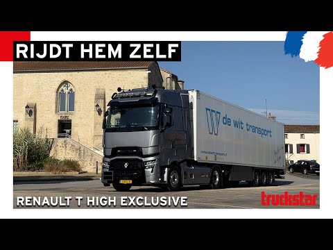 Met een Renault T High voor De Wit Transport naar Frankrijk | Truckstar Rijdt 'm Zelf