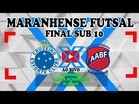 CRUZEIRO 4X5 BALSAS - FINAL SUB 10 MARANHENSE FUTSAL 2020