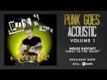 Noise Ratchet - Away To The Heart (Punk Goes Acoustic Vol. 1)