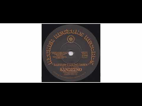 Sandeeno - Babylon Falling Down - 7" - Higher Regions Records