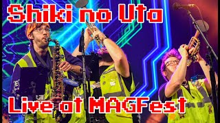 Shiki no Uta @ MAGFest