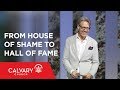 From House of Shame to Hall of Fame - Joshua 2 - Skip Heitzig