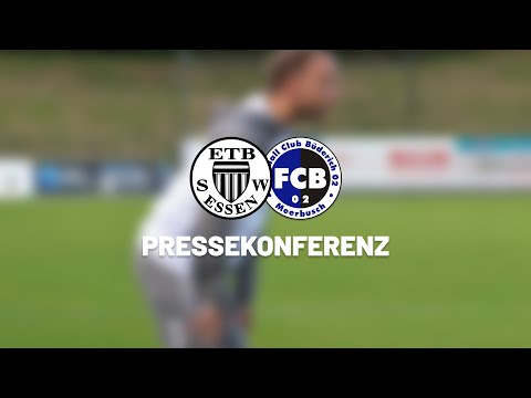 Pressekonferenz | ETB Schwarz-Weiß Essen vs. FC Büderich 02 | Oberliga Niederrhein 2025/26