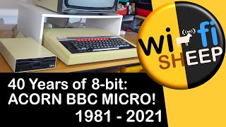 Video thumbnail for 40 Years of the 8-bit Acorn BBC Micro! by Wi-Fi Sheep Tech Channel
