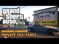 GTA V Story Mode Private Taxi Fares