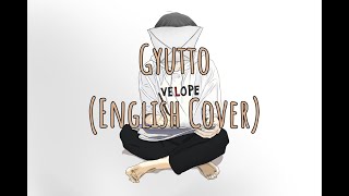 Download lagu もさを (mosawo) - ぎゅっと (Gyutto) - Velope English Cover mp3 Download lagu もさを (mosawo) - ぎゅっと (Gyutto) - Velope English Cover mp3