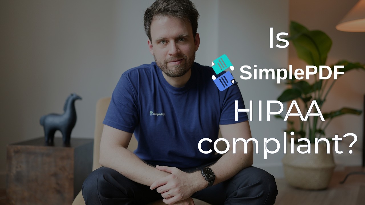 Is SimplePDF HIPAA compliant?