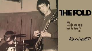 The Fold - Stay
