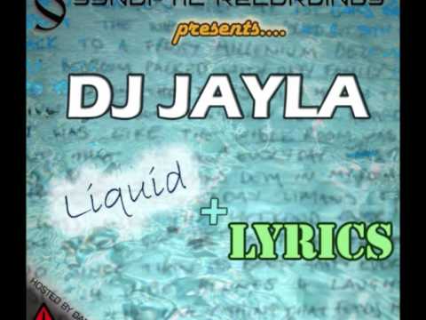 LIQUID & LYRICS volume 1 DJ JAYLA + DANJA M©