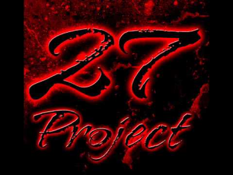 27 Project  - Horrific Hallucinations (ft. Mosef)