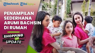 Tak Malu Pakai Baju Rp 60 Ribuan, Penampilan Arumi Bachsin di Rumah Disorot, Dipuji Sederhana
