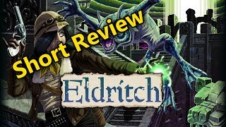 Short Review: Eldritch
