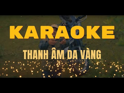 [KARAOKE] THANH ÂM DA VÀNG - MIKELODIC