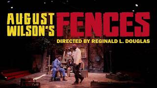 August Wilson's Fences, presented by Chesapeake Shakespeare Company