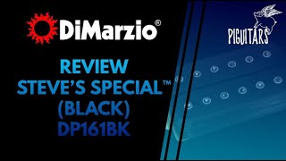 Video thumbnail for Review DiMarzio Steve’s Special DP161 by Piguitars Oficial