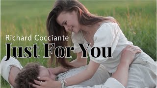 Download lagu JUST FOR YOU | Richard Cocciante || Lagu Nostalgia Barat mp3