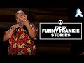Top 5x Funny Frankie Stories Gabriel Iglesias