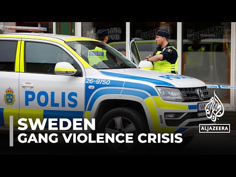 Sweden gang violence: authorities struggle to contain the murder rate: Al Jazeera English, Stockholm