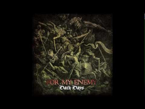 For My Enemy - Swing on sight