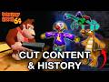 Donkey Kong 64 Complete History And Cut Content