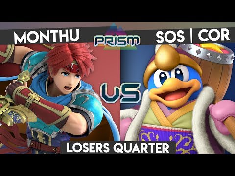 PRISM 208 - Monthu (Roy) vs. SOS | Cor (King Dedede) - Losers Quarter - Smash Ultimate Singles