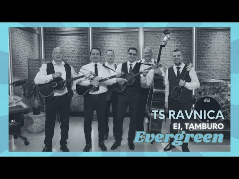 TS Ravnica - Ej, tamburo (Evergreen)