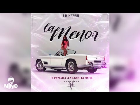 Harryson, Payaso x Ley & Sami La Mafia - La Menor