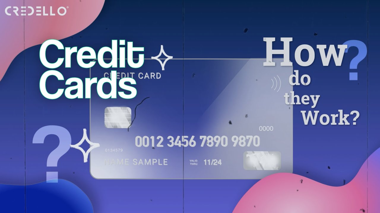 How Do Credit Cards Work?