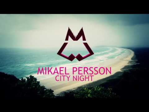 POP/Electro: Mikael Persson - City Night