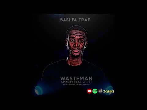 WasteMan   Smacky ft  Chiffi Prod  Digital Vincent Basi