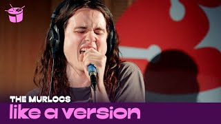 The Murlocs cover Hot Chocolate &#39;Every 1&#39;s A Winner&#39; for Like A Version