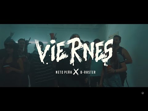 Neto Peña - Viernes (Ft. B Raster) (Video Oficial)
