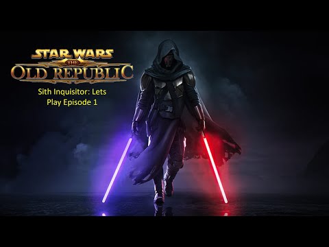 SWTOR In 2023 - Sith Inquisitor Let's Play: Episode 1