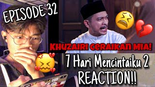 Download lagu 7 Hari Mencintaiku 2 Episode 32 | REACTION! 😭 mp3