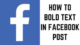 How to Bold Text in Facebook Post