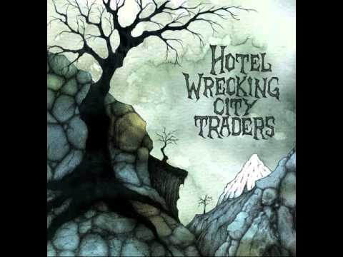 Hotel Wrecking City Traders - Phantamonium