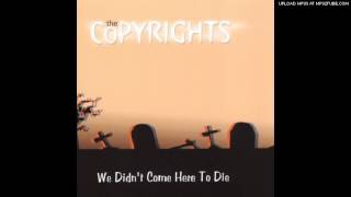 Music video thumbnail preview for The Copyrights - Go Now by The Copyrights
