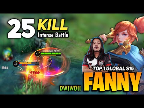 25 KILL! Fanny Insane Tornado [ Former  Top 1 Global Fanny Best Build ] By Dwiwoii - Mobile Legends