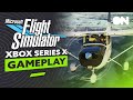 Early Access Microsoft Flight Simulator Xbox Series X GAMEPLAY!