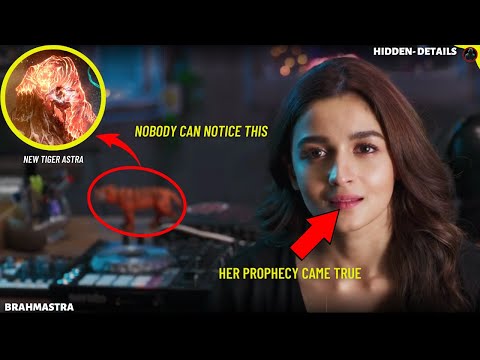 i watched Brahmāstra: Part One – Shiva in 0.25x speed and found 28 details-|| mr mistaker ||