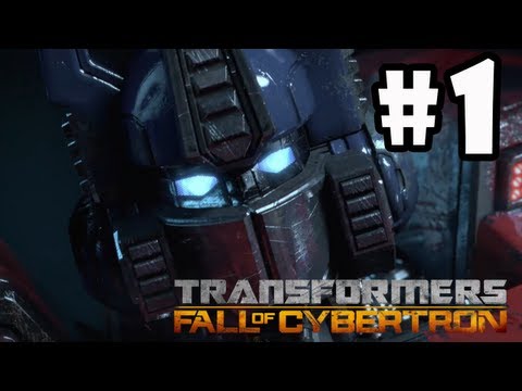 Transformers Fall of Cybertron - Gameplay Walkthrough   Part 1   Never Say Die PS3 XBOX360 PC HD