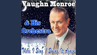 Let It Snow! Let It Snow! Let It Snow! de Vaughn Monroe