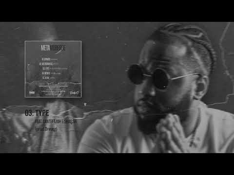 03. Double - Type Feat. Lanteetjuh & Shaq.sr (Prod. Dreuqz)