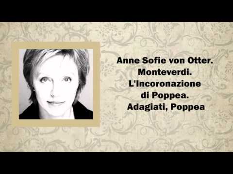Anne Sofie von Otter. Adagiati, Poppea