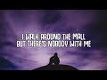 EKKSTACY I Walk This Earth All By Myself Lyrics