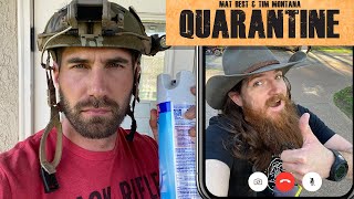 Mat Best Quarantine