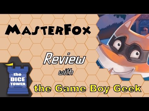 The Game Boy Geek (Dice Tower) Reviews Master Fox