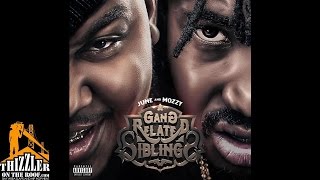 June &amp; Mozzy ft. Mozzy Twin, Young Mezzy - Last Drill [Prod. JuneOnnaBeat] [Thizzler.com]